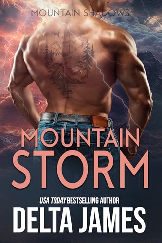 Mountain Storm (Mountain Shadows #1)