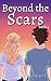 Beyond the Scars by Kayla Davenport