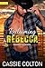 Reclaiming Rebecca by Cassie Colton