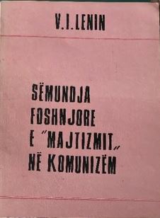 Sëmundja foshnjore e "majtizmit " në komunizëm (Paperback)