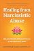 Healing from Narcissistic Abuse by Grace Being