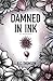Damned in Ink: a memoir