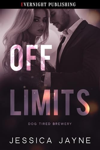 Off Limits (Dog Tired Brewery #2)