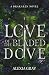 Love of the Bladed Dove (A Drakaren Novel)