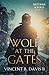 Wolf at the Gates: A Gripping Story of Loyalty, Sacrifice, and the Battle for Rome (The Sertorius Scrolls Book 7)