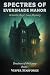 Spectres of Evershade Manor...