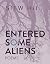 Entered Some Aliens (Wisconsin Poetry Series)