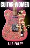 Guitar Women: Con...