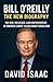 BILL O’REILLY NEW BOOK BIOG...