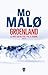 Groenland, le pays qui n'était pas à vendre by Mo Malø