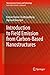 Introduction to Field Emission from Carbon-Based Nanostructures (Nanostructure Science and Technology)