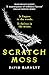 Scratch Moss