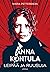 Anna Kontula - Leipää ja ruusuja