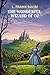 The Wonderful Wizard of Oz