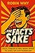 For Fact's Sake: Fails, Fia...