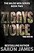 Ziggy's Voice by Saxon James