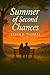 Summer of Second Chances (Second Chances in the Valley)
