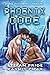 Phoenix Code: A New Beginnings M/M Series Prequel