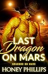 Last Dragon on Mars