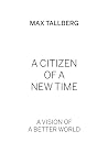 A Citizen of a Ne...