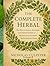 The Complete Herbal The Her...
