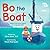 Bo the Boat: Supporting Ear...