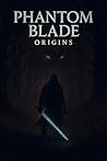 Phantom Blade: Origins: Sneak Peak