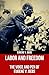 Labor and Freedom: The Voic...