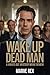 Wake Up Dead Man: A Knives ...