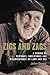 Zigs and Zags: A Memoir of ...