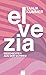 Elvezia – Geschichten aus d...