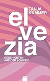 Elvezia – Geschic...