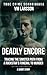 Deadly Encore: Tracing the Sinister Path from a Rockstar’s Funeral to Murder, a Short Story (True Crime Scandinavia Book 4)