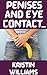 Penises and Eye Contact…: ....