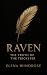 Raven: The Truth of the Tri...