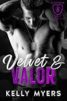Velvet and Valor