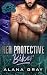 Her Protective Biker: A Gru...