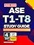ASE T1-T8 Study Guide 2025-...