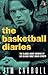 The Basketball Diaries: The Classic about Growing Up Hip on New York's Mean Streets