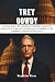 TREY GOWDY: A Man Who Confr...