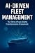 AI-Driven Fleet Management by Shayan Payesh Parsian