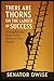 There Are Thorns on the Ladder of Success by Senator Dwise
