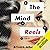 The Mind Reels: A Novel
