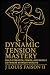 Dynamic Tension Mastery: Bu...
