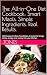 The All-in-One Diet Cookbook: Smart Meals. Simple Ingredients. Real Results.: 100 Recipes, Endless Possibilities. E-book that brings clarity, energy, and variety into your kitchen