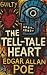 The Tell-Tale Heart (Annotated-Complete) by Edgar Allan Poe