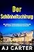 Der Schönheitschirurg (Eigenständige Psychothriller 10) by AJ Carter