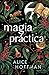 Magia práctica (Spanish Edition)