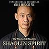 Shaolin Spirit: T...