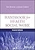 Handbook for Health Social ...